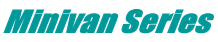 Minivan Series